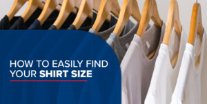 How-to-Easily-Find-Your-Shirt-Size